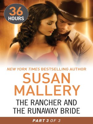 cover image of The Rancher and the Runaway Bride Part 3